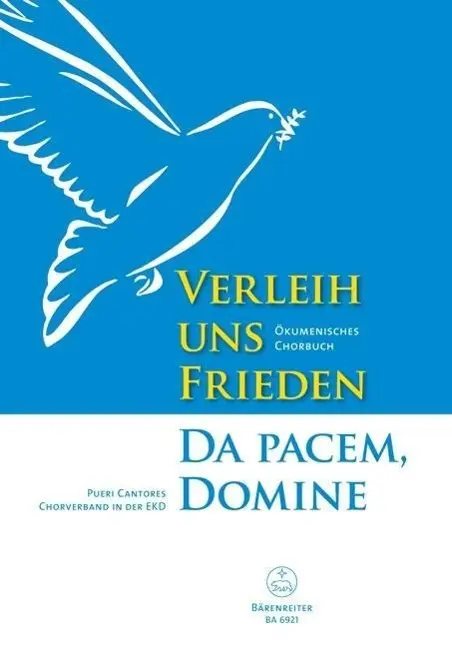 Cover: 9790006542178 | Verleih uns FriedenorDa pacem, Domine | Cantores (u. a.) | Partitur