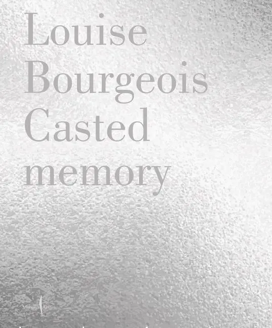 Cover: 9791254632178 | Louise Bourgeois: Unconscious Memories | Cloé Perrone (u. a.) | Buch