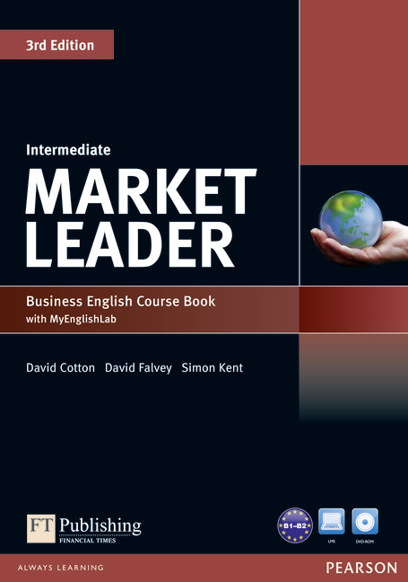 Market Leader 3rd Edition Intermediate Coursebook with DVD-ROM and MyLab Access Code Pack, m. 1 Beilage, m. 1 Online-Zugang; . | David Cotton (u. a.) | Bundle | 1 Bundle | Englisch | 2016 - Cotton, David