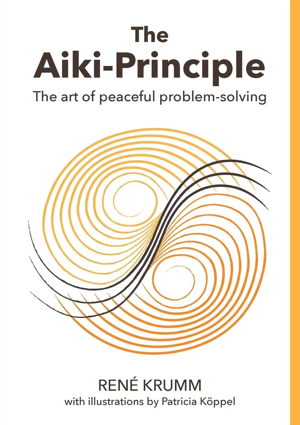 Cover: 9783033112278 | The Aiki Principle | The art of peaceful problem-solving | Rene Krumm