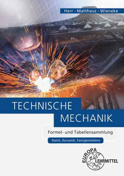 Cover: 9783808552278 | Technische Mechanik Formel- und Tabellensammlung | Mattheus (u. a.)