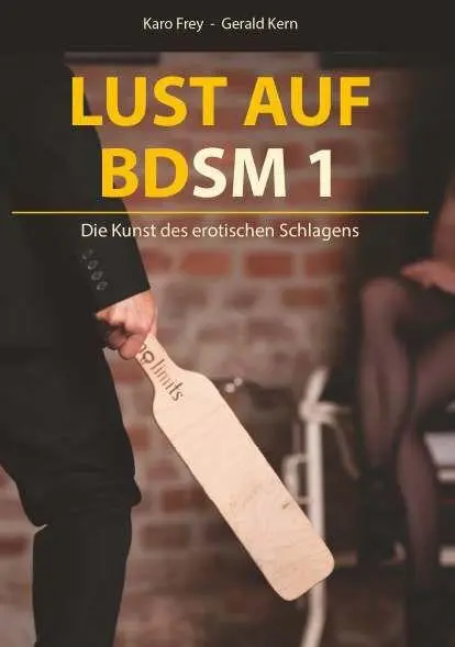 Cover: 9783991922278 | Lust auf BDSM 1 | Die Kunst des erotischen Schlagens | Gerald Kern