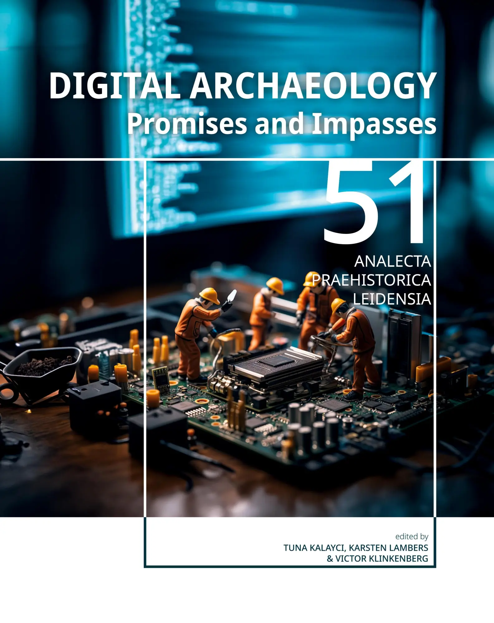 Cover: 9789464262278 | Digital Archaeology | Tuna Kalayc¿ (u. a.) | Taschenbuch | Englisch