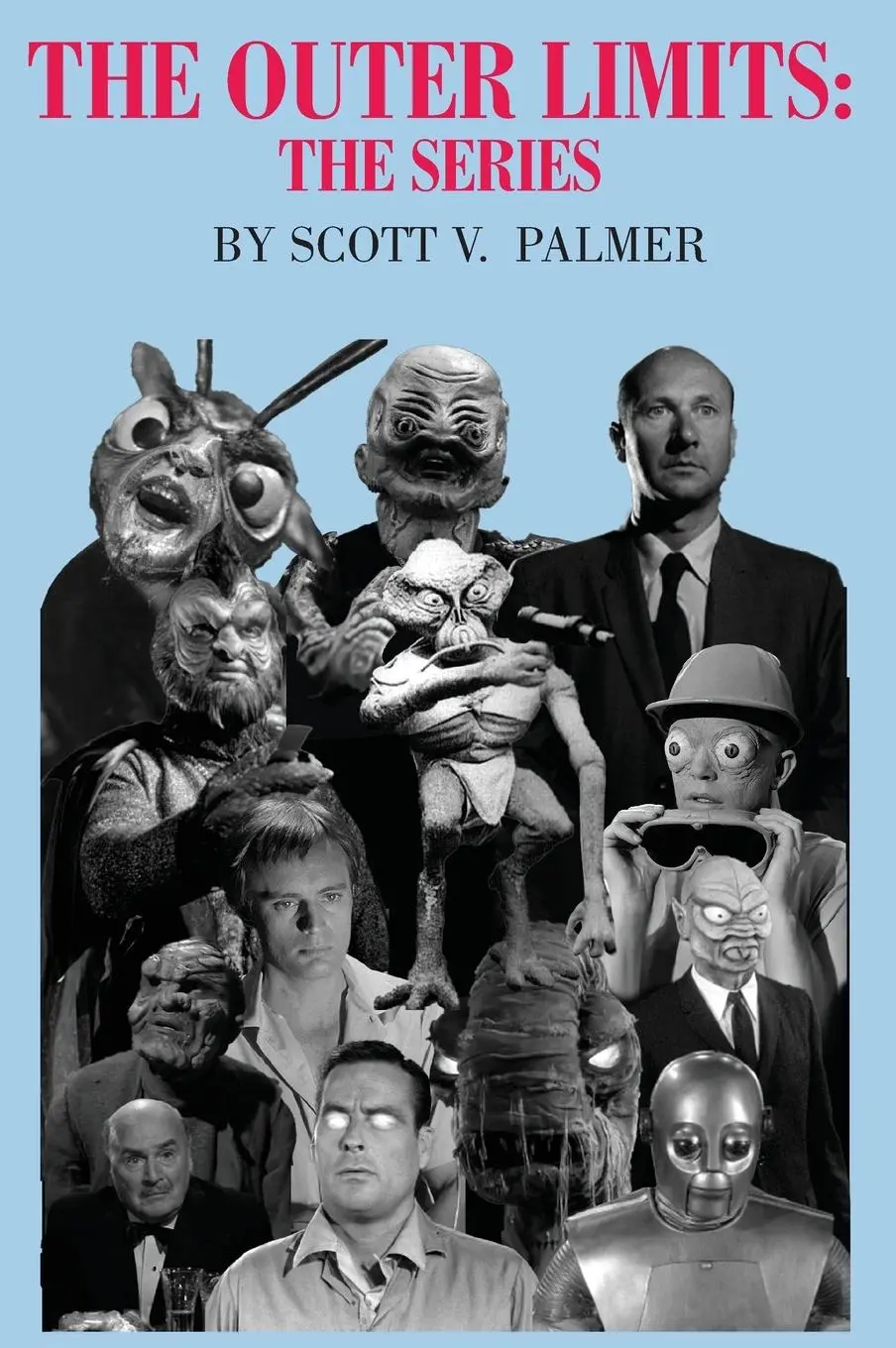 Cover: 9798869122278 | THE OUTER LIMITS | THE SERIES | Scott V. Palmer | Buch | Englisch