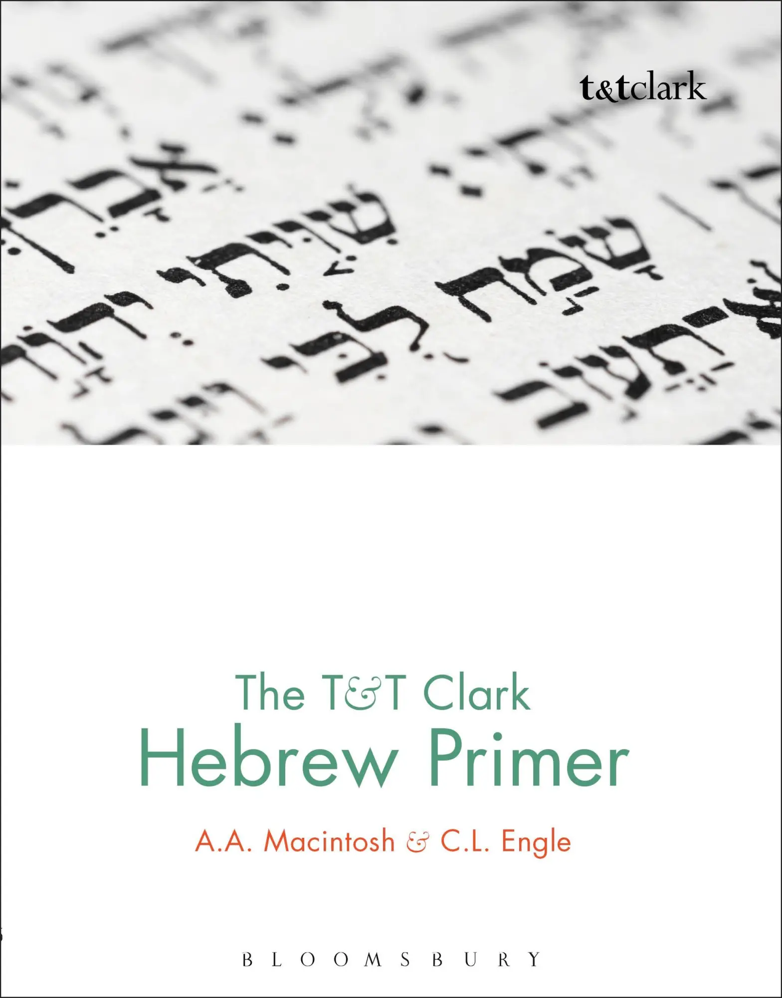Cover: 9780567042378 | The T&amp;T Clark Hebrew Primer | A. A. Macintosh (u. a.) | Buch | 2014