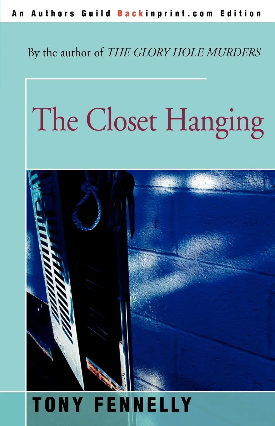 Cover: 9780595142378 | The Closet Hanging | Tony Fennelly | Taschenbuch | Englisch | 2000