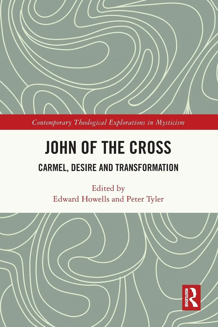 Cover: 9781032312378 | John of the Cross | Carmel, Desire and Transformation | Taschenbuch