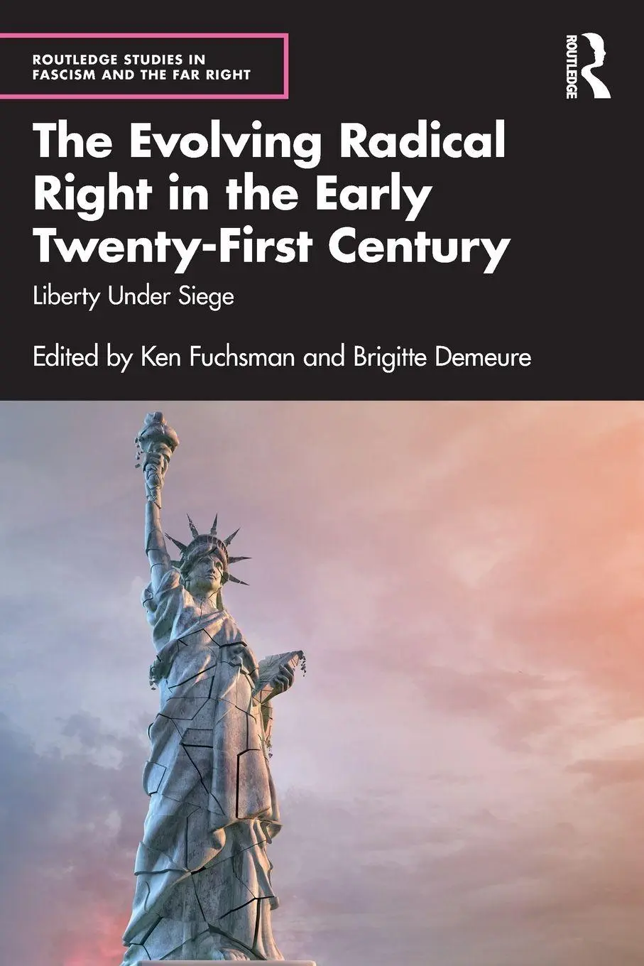 The Evolving Radical Right in the Early Twenty-First Century