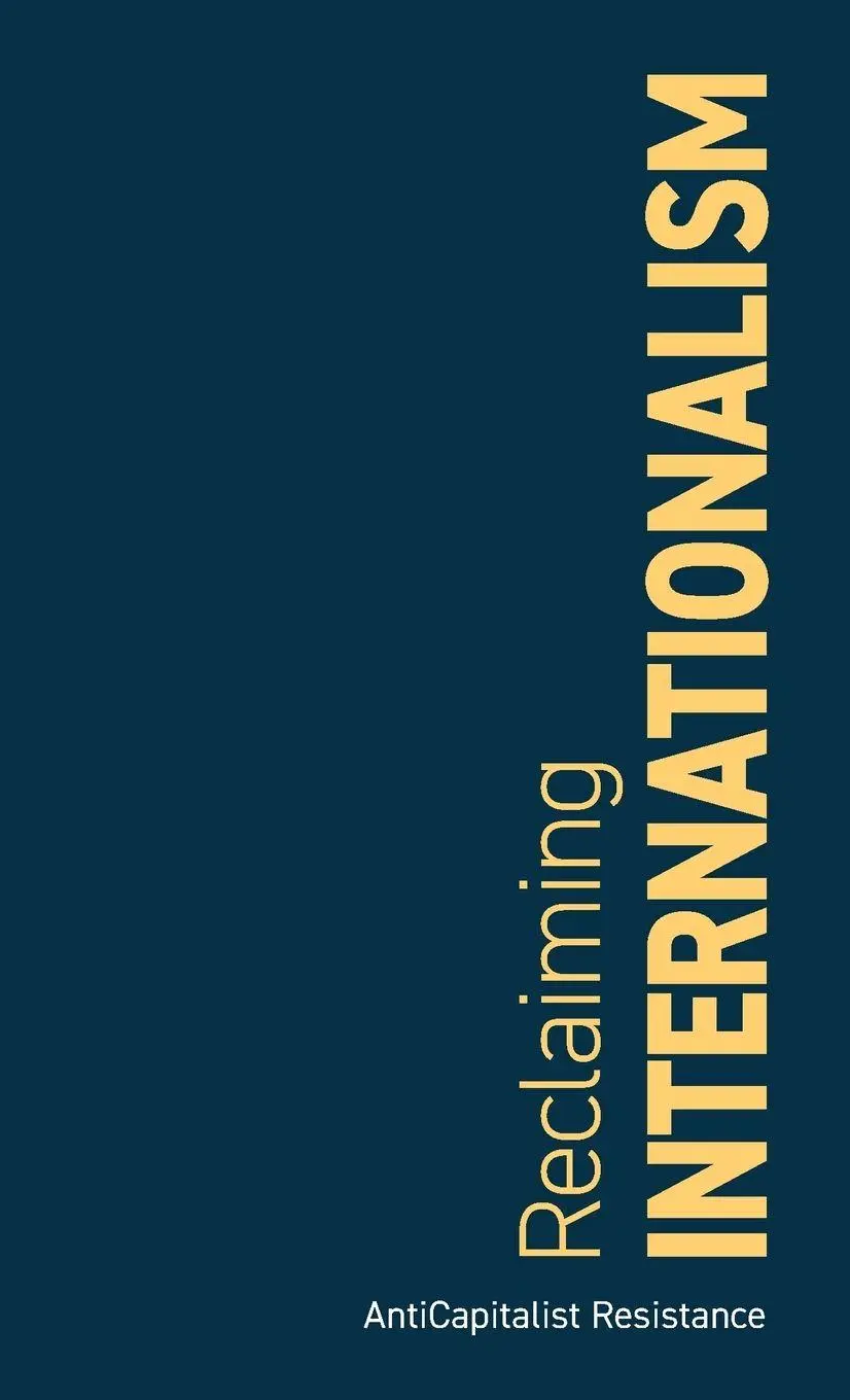 Cover: 9781872242378 | Reclaiming Internationalism | Gilbert Achcar (u. a.) | Taschenbuch