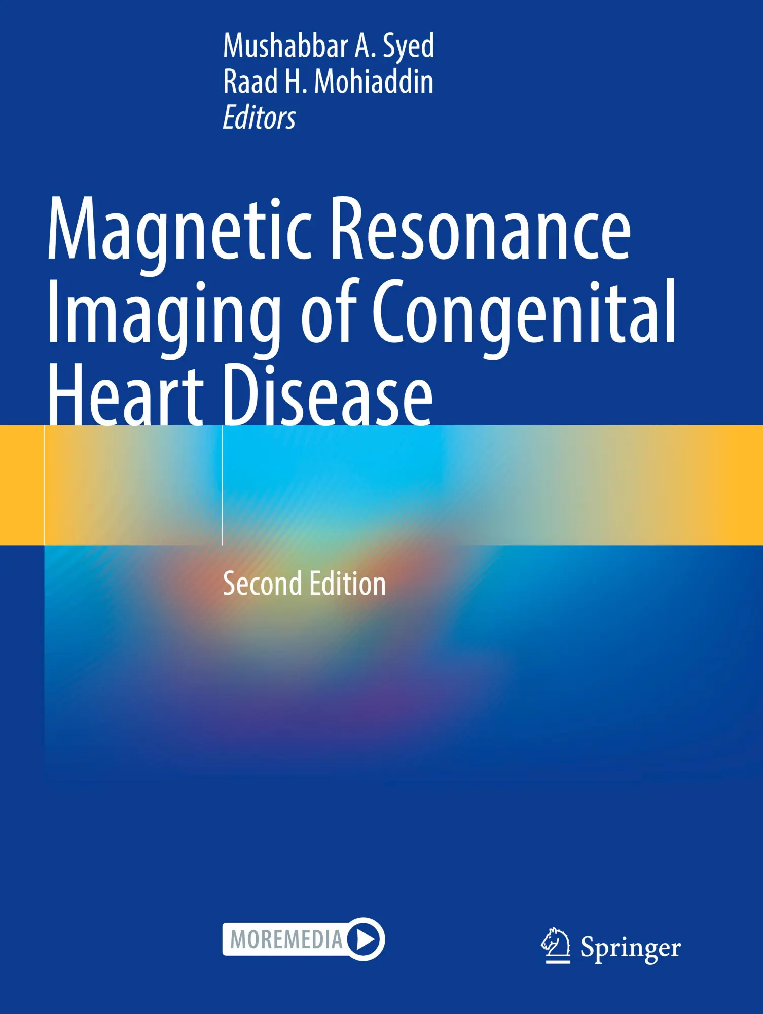 Cover: 9783031292378 | Magnetic Resonance Imaging of Congenital Heart Disease | Syed (u. a.)