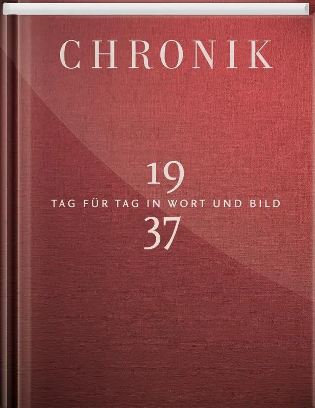 Cover: 9783945302378 | Chronik 1937 | Tag für Tag in Wort und Bild | Gütersloh 1Buch GmbH
