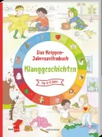 Cover: 9783960462378 | Das Krippen-Jahreszeitenbuch: Klanggeschichten | Kathrin Eimler | Buch
