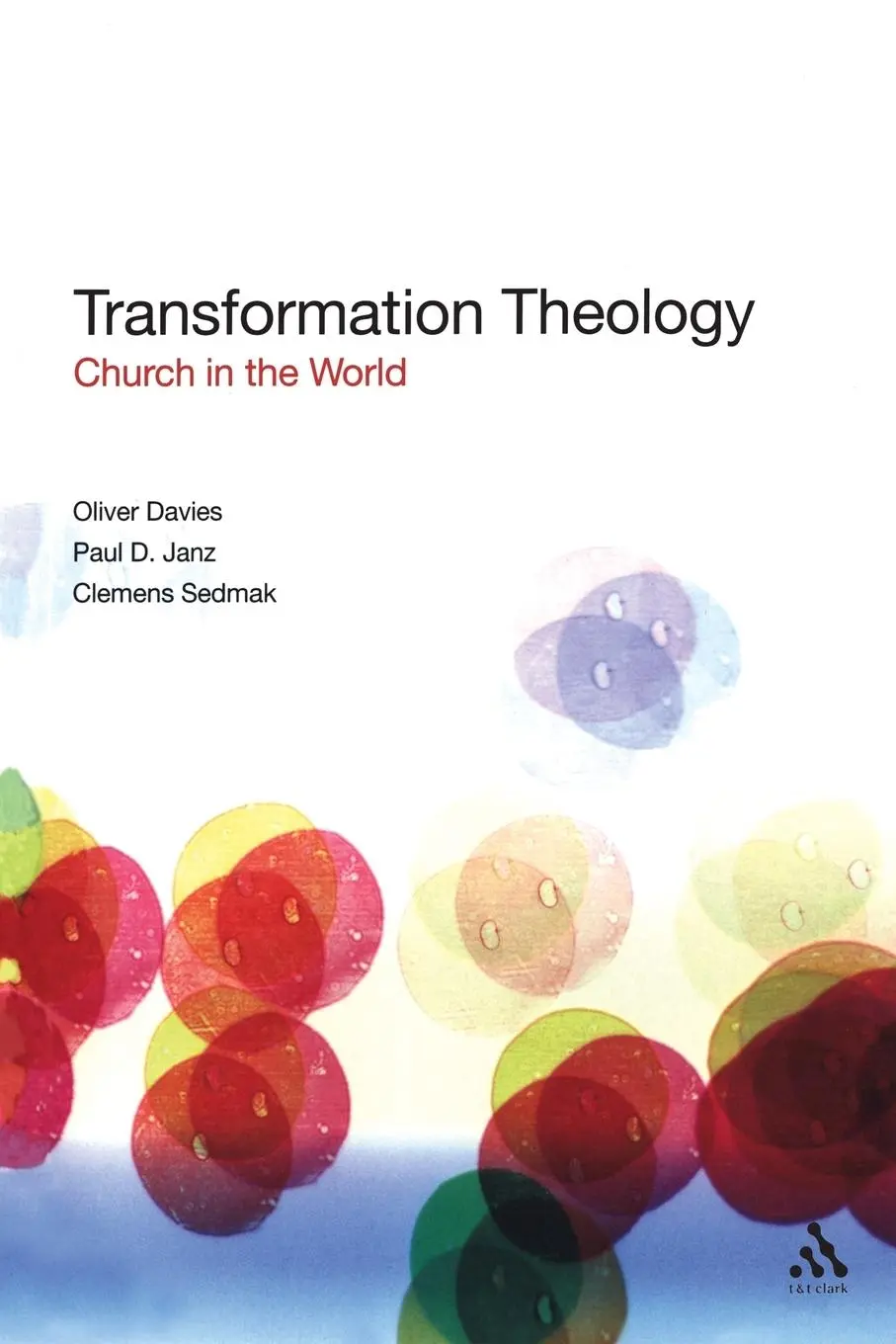 Cover: 9780567032478 | Transformation Theology | Oliver Davies (u. a.) | Taschenbuch | 2007