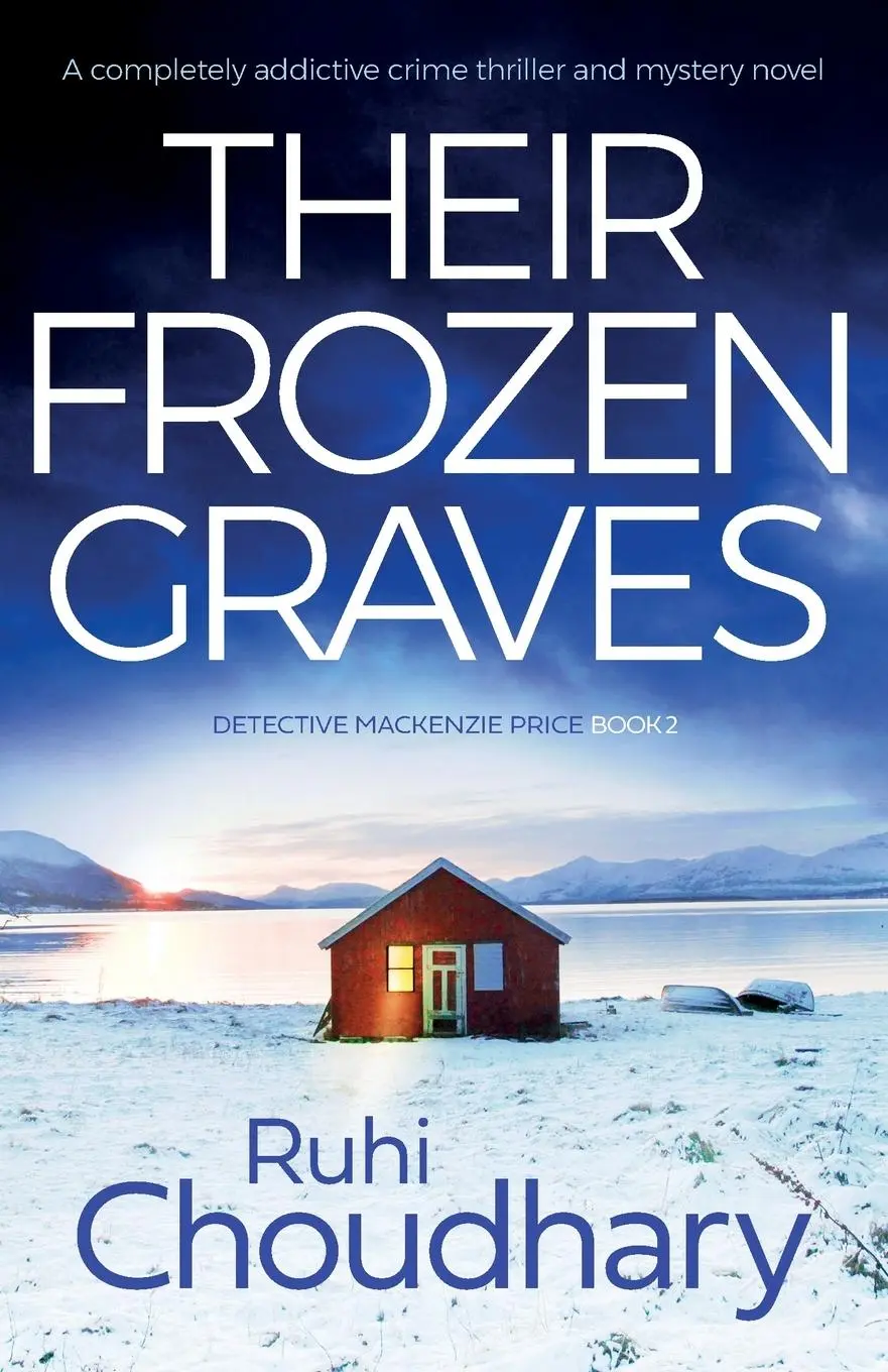Cover: 9781800192478 | Their Frozen Graves | Ruhi Choudhary | Taschenbuch | Englisch | 2021