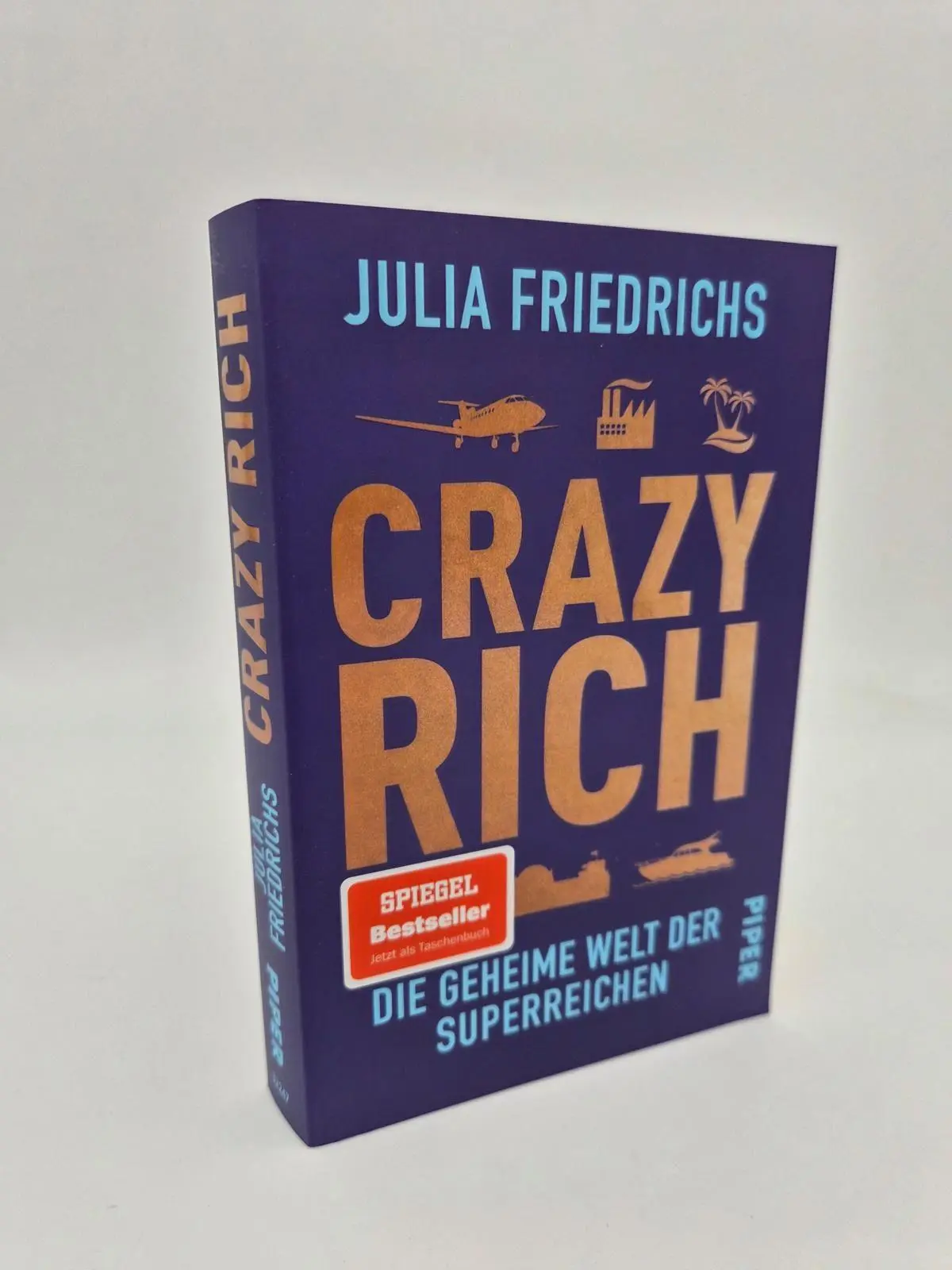 Bild: 9783492322478 | Crazy Rich | Julia Friedrichs | Taschenbuch | 384 S. | Deutsch | 2026