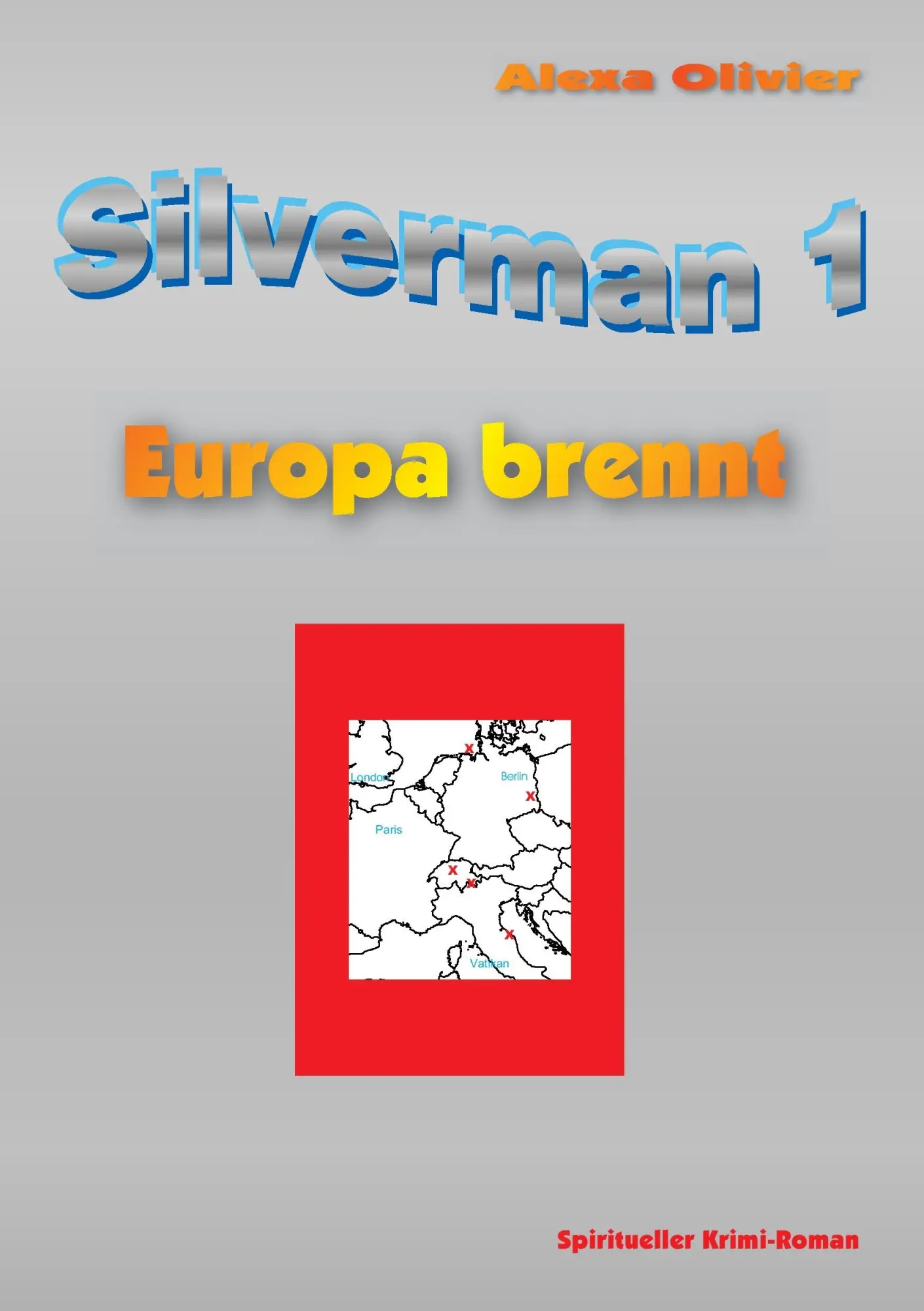 Silverman 1 - Alexa Olivier Kartoniert (TB)