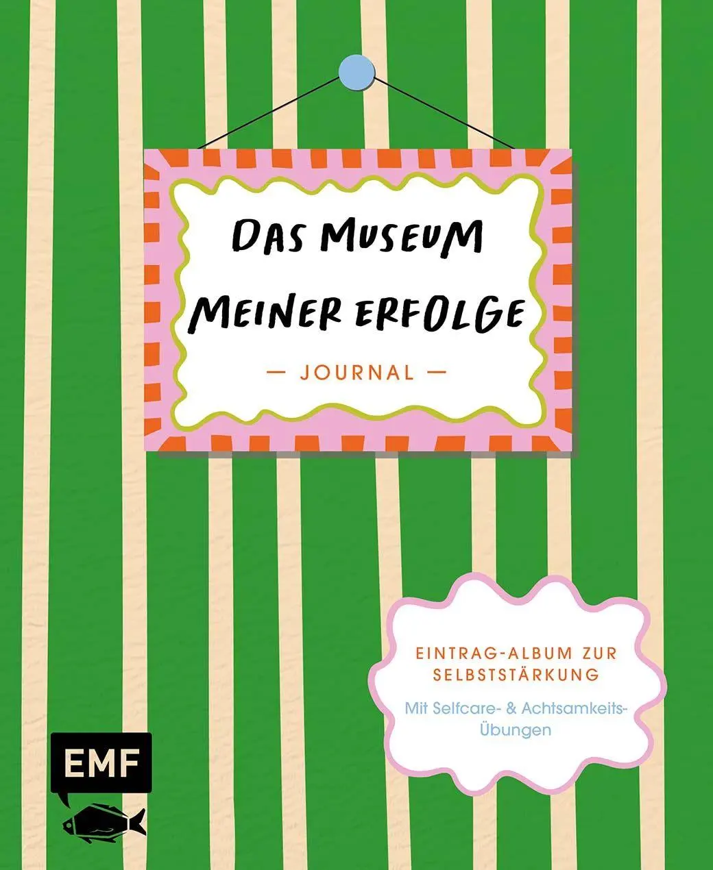 Cover: 9783745932478 | Journal: Das Museum meiner Erfolge | Edition Michael Fischer | Buch