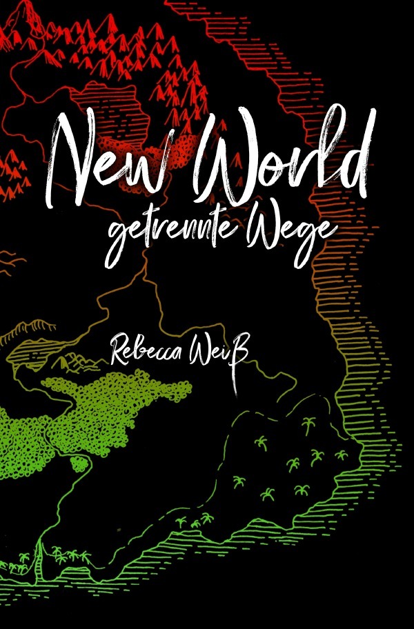 Cover: 9783819042478 | New World | Getrennte Wege. DE | Rebecca Weiß | Taschenbuch | 416 S.