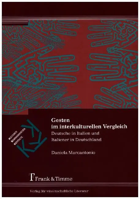Cover: 9783865962478 | Gesten im interkulturellen Vergleich | Daniela Marcantonio | Buch