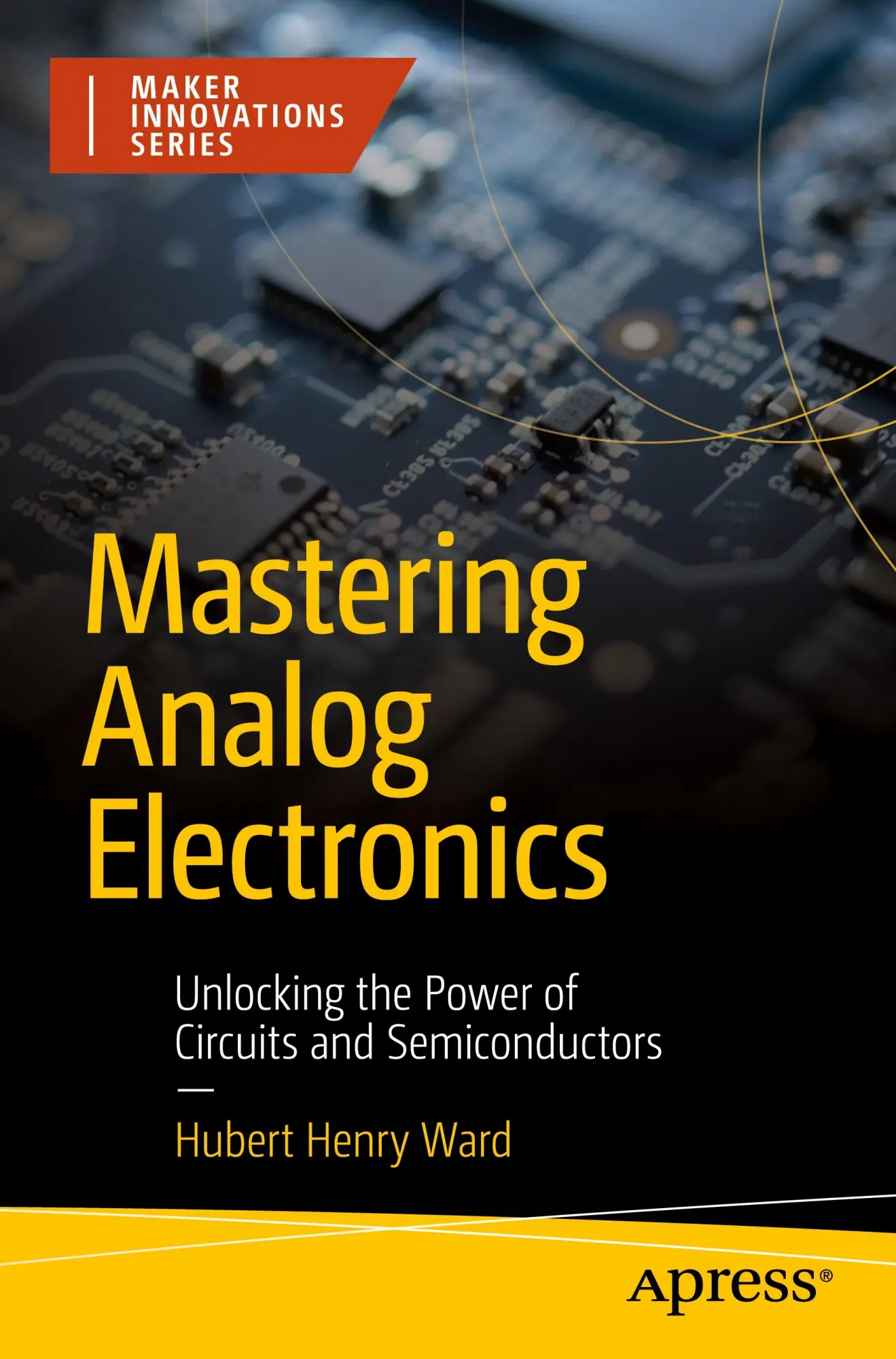 Cover: 9798868802478 | Mastering Analog Electronics | Hubert Henry Ward | Taschenbuch | xxv