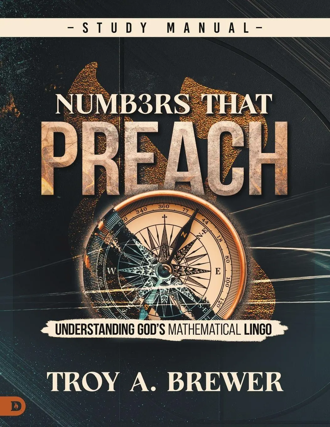 Cover: 9798881502478 | Numbers That Preach Study Manual | Troy A. Brewer | Taschenbuch | 2026