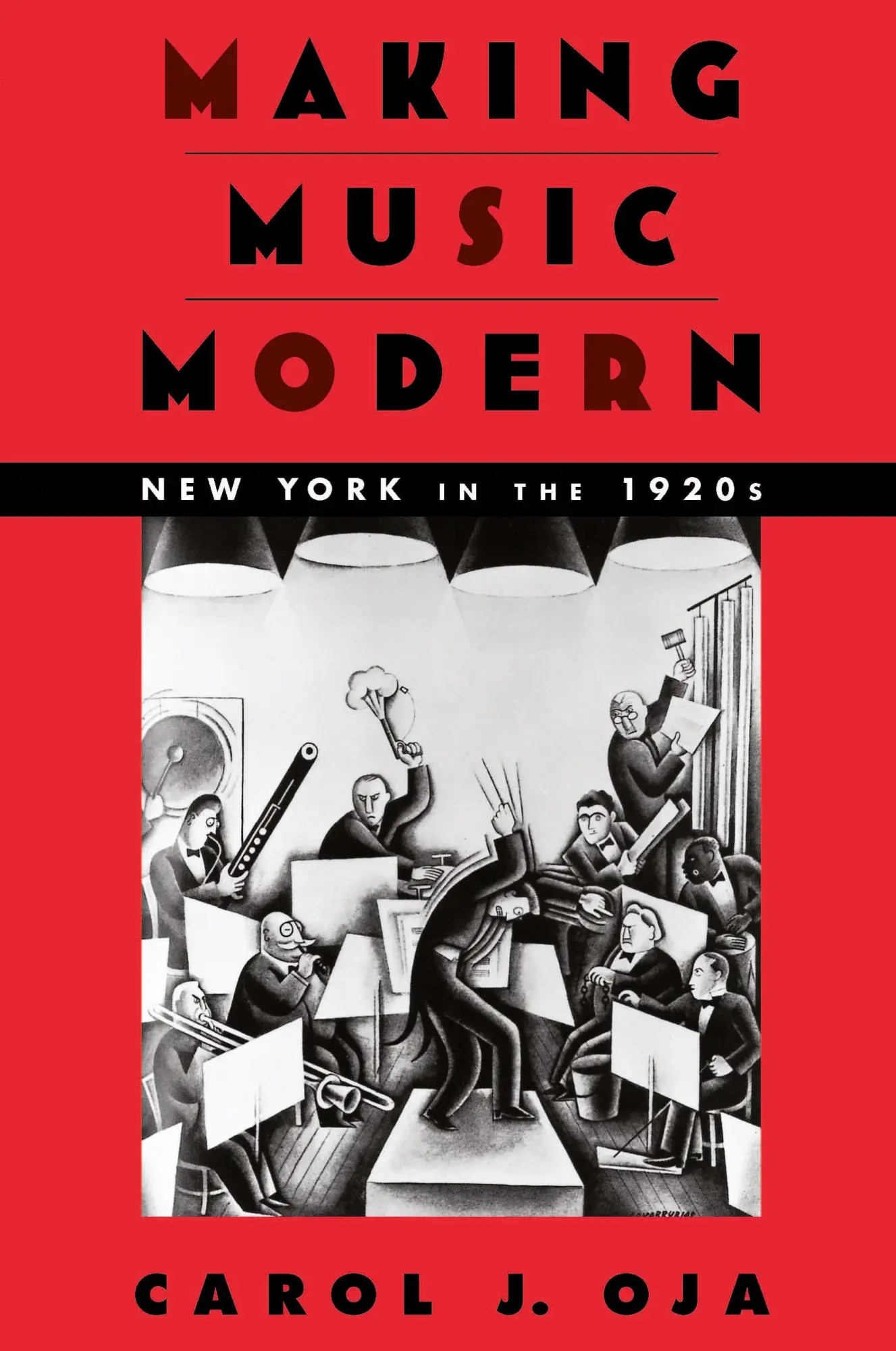 Cover: 9780195162578 | Making Music Modern | New York in the 1920s | Carol J. Oja | Buch