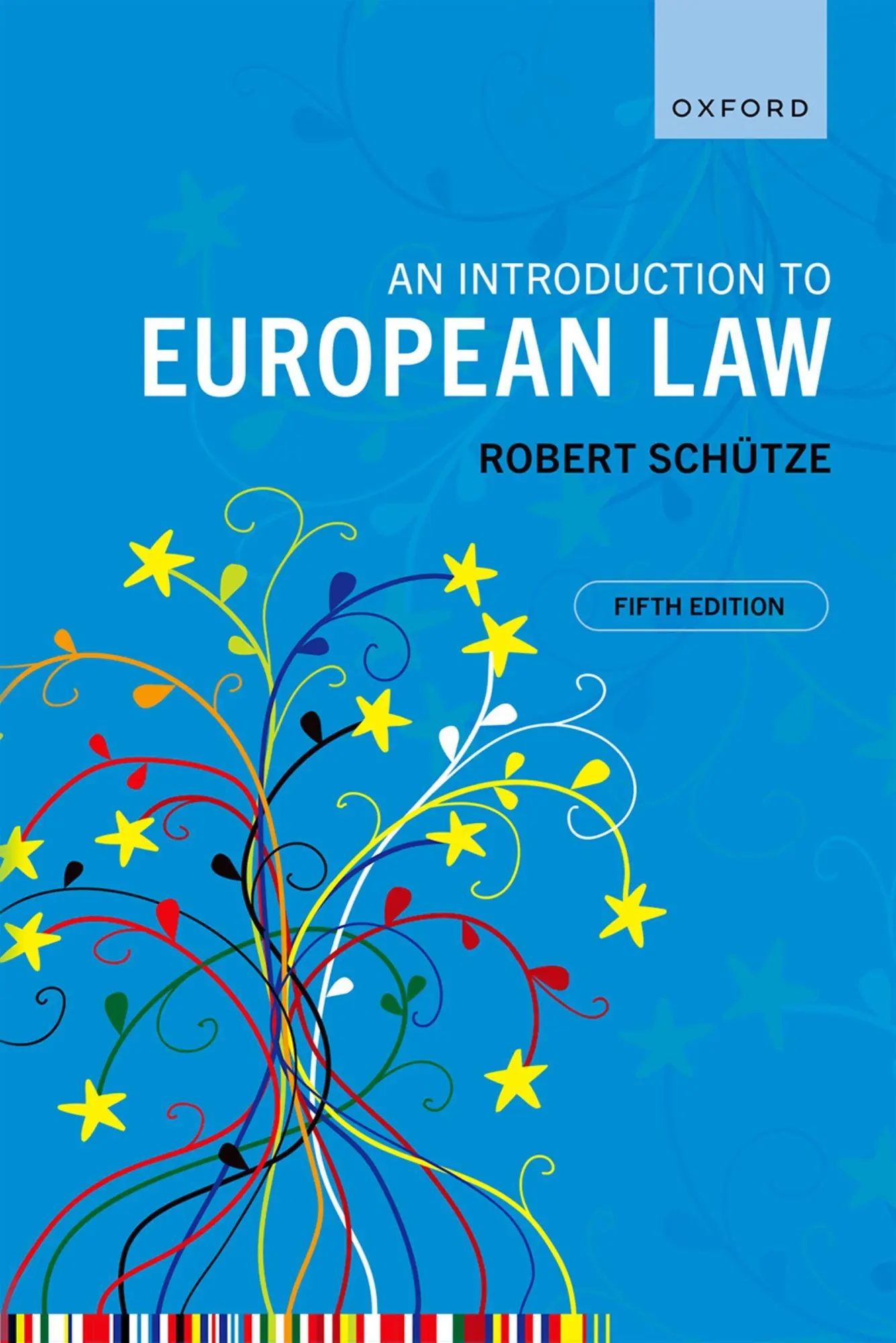 Cover: 9780197902578 | An Introduction to European Law | Robert Schütze | Taschenbuch | 2026