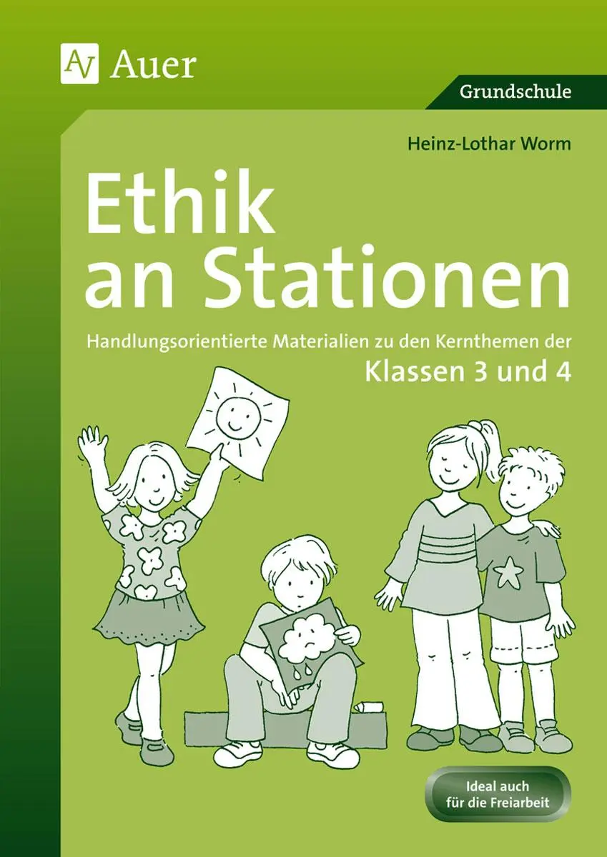 Cover: 9783403062578 | Ethik an Stationen | Heinz-Lothar Worm | Broschüre | 92 S. | Deutsch