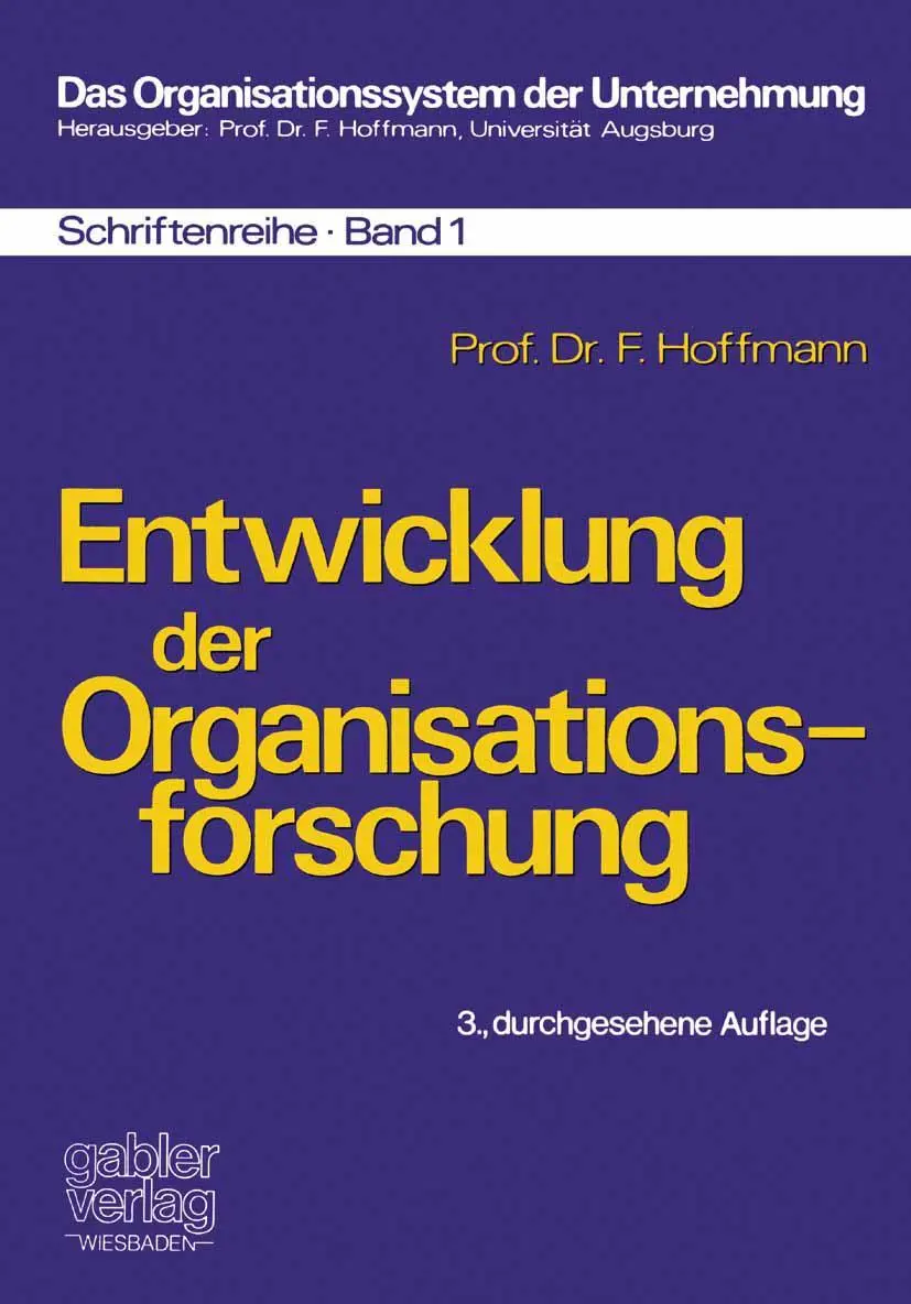 Cover: 9783409312578 | Entwicklung der Organisationsforschung | Friedrich Hoffmann | Buch
