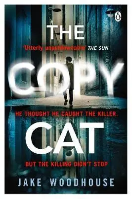Cover: 9781405922678 | The Copycat | Jake Woodhouse | Taschenbuch | Kartoniert / Broschiert
