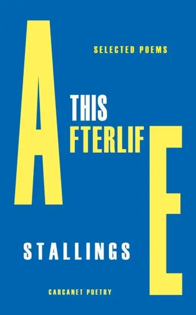 Cover: 9781800172678 | This Afterlife | Selected Poems | A. E. Stallings | Taschenbuch | 2022