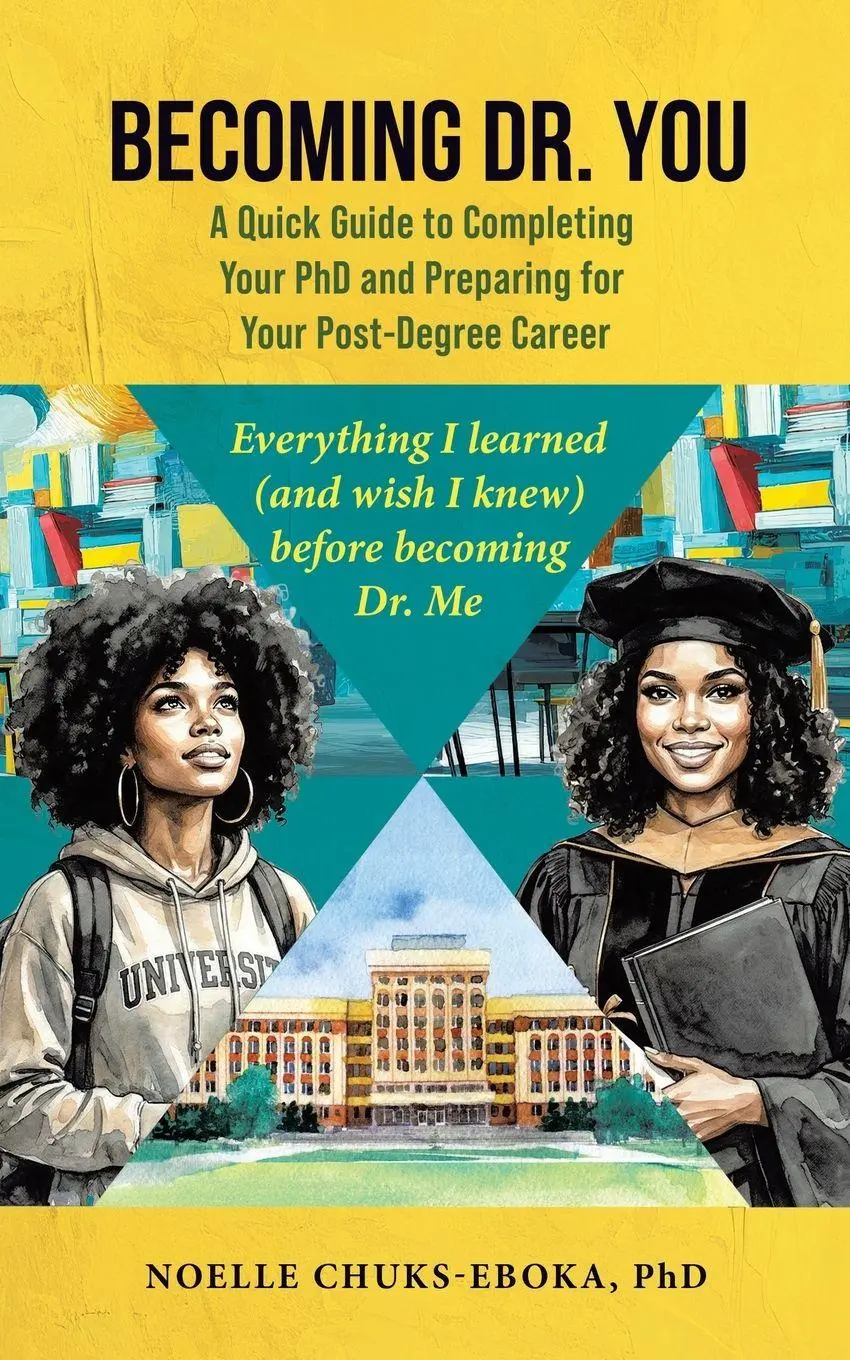 Cover: 9781834382678 | Becoming Dr. You; A Quick Guide to Completing Your PhD and...