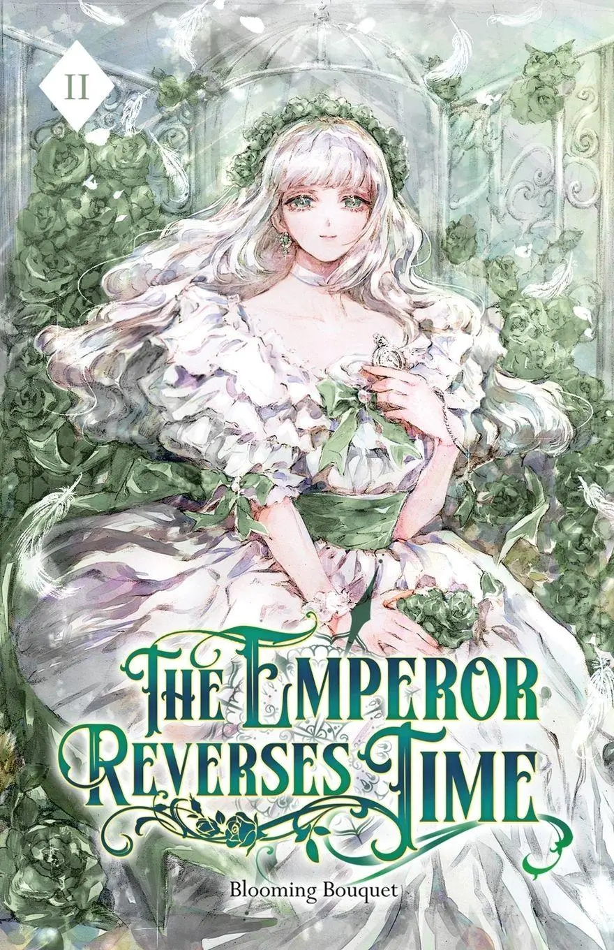 Cover: 9781959742678 | The Emperor Reverses Time | Volume II (Light Novel) | Blooming Bouquet