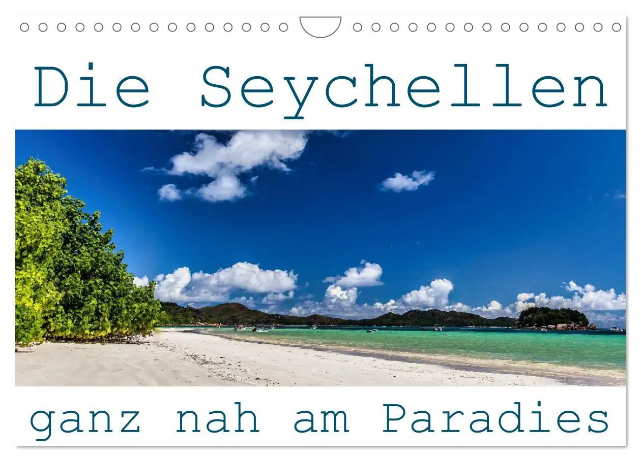 Cover: 9783516532678 | Die Seychellen - ganz nah am Paradies (Wandkalender 2026 DIN A4...