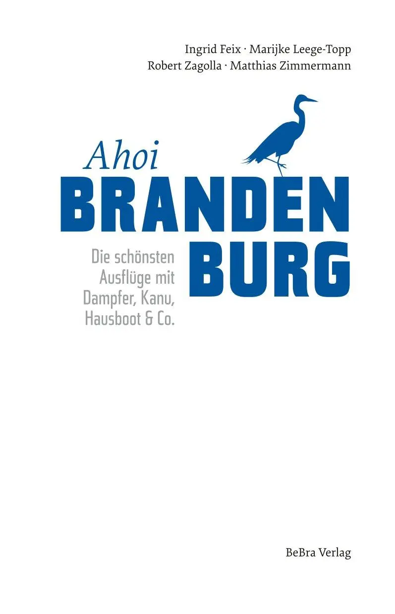 Bild: 9783898092678 | Ahoi, Brandenburg | Ingrid Feix (u. a.) | Taschenbuch | 160 S. | 2025