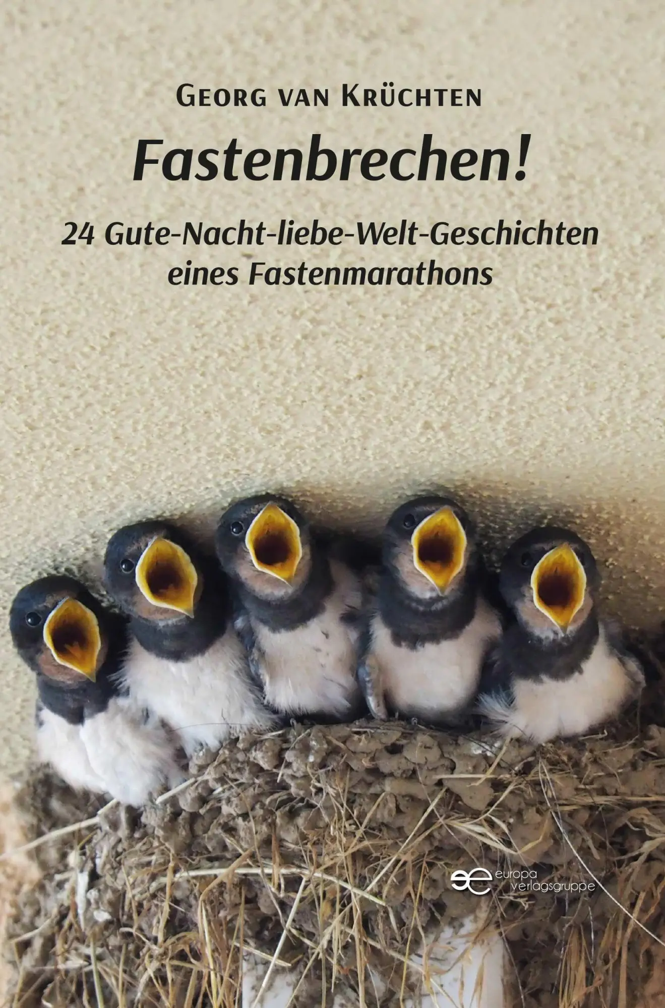 Cover: 9791257032678 | FASTENBRECHEN | Georg van Krüchten | Taschenbuch | Universum | Deutsch
