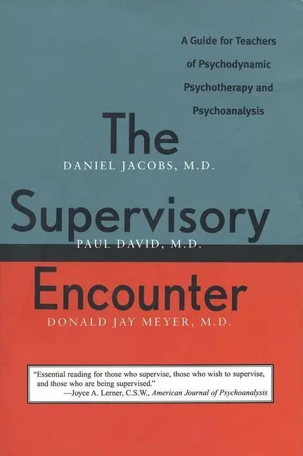 Cover: 9780300072778 | The Supervisory Encounter | Daniel Jacobs (u. a.) | Taschenbuch | 1997