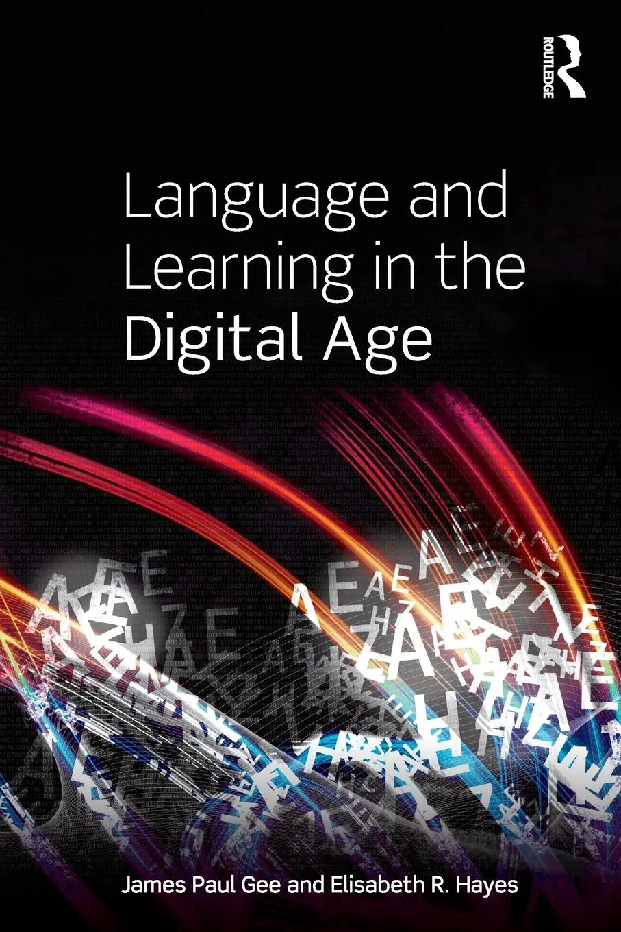 Cover: 9780415602778 | Language and Learning in the Digital Age | James Paul Gee (u. a.)