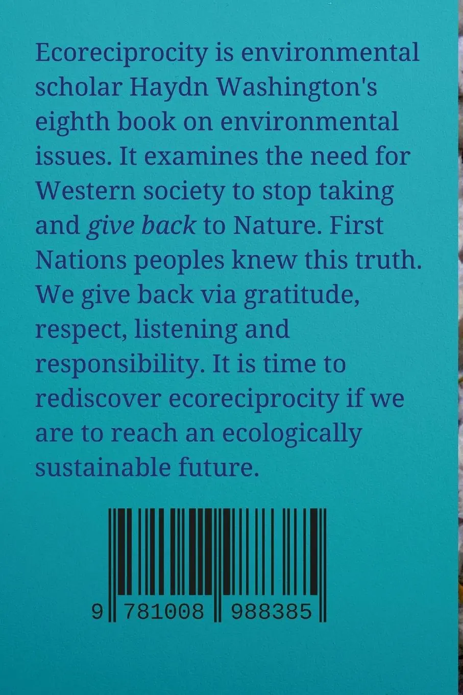 Rückseite: 9781008912878 | Ecoreciprocity | Giving Back to Nature | Haydn Washington | Buch