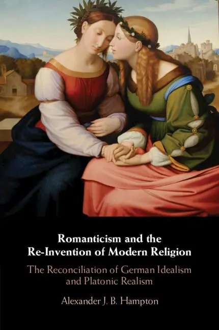 Cover: 9781108452878 | Romanticism and the Re-Invention of Modern Religion | Hampton | Buch
