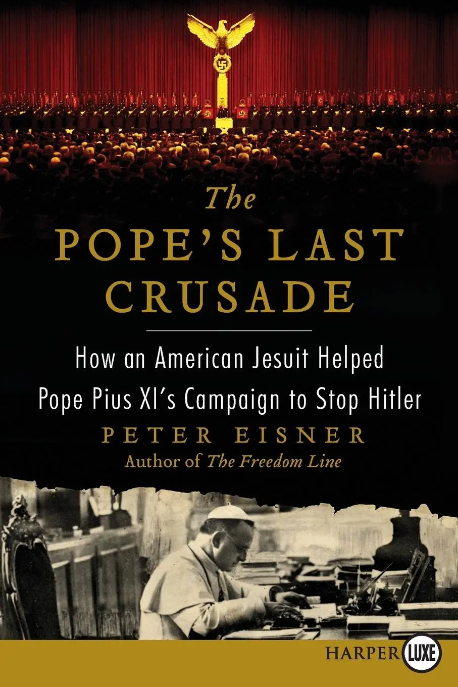 Cover: 9780062222978 | Pope's Last Crusade LP, The | Peter Eisner | Taschenbuch | Englisch