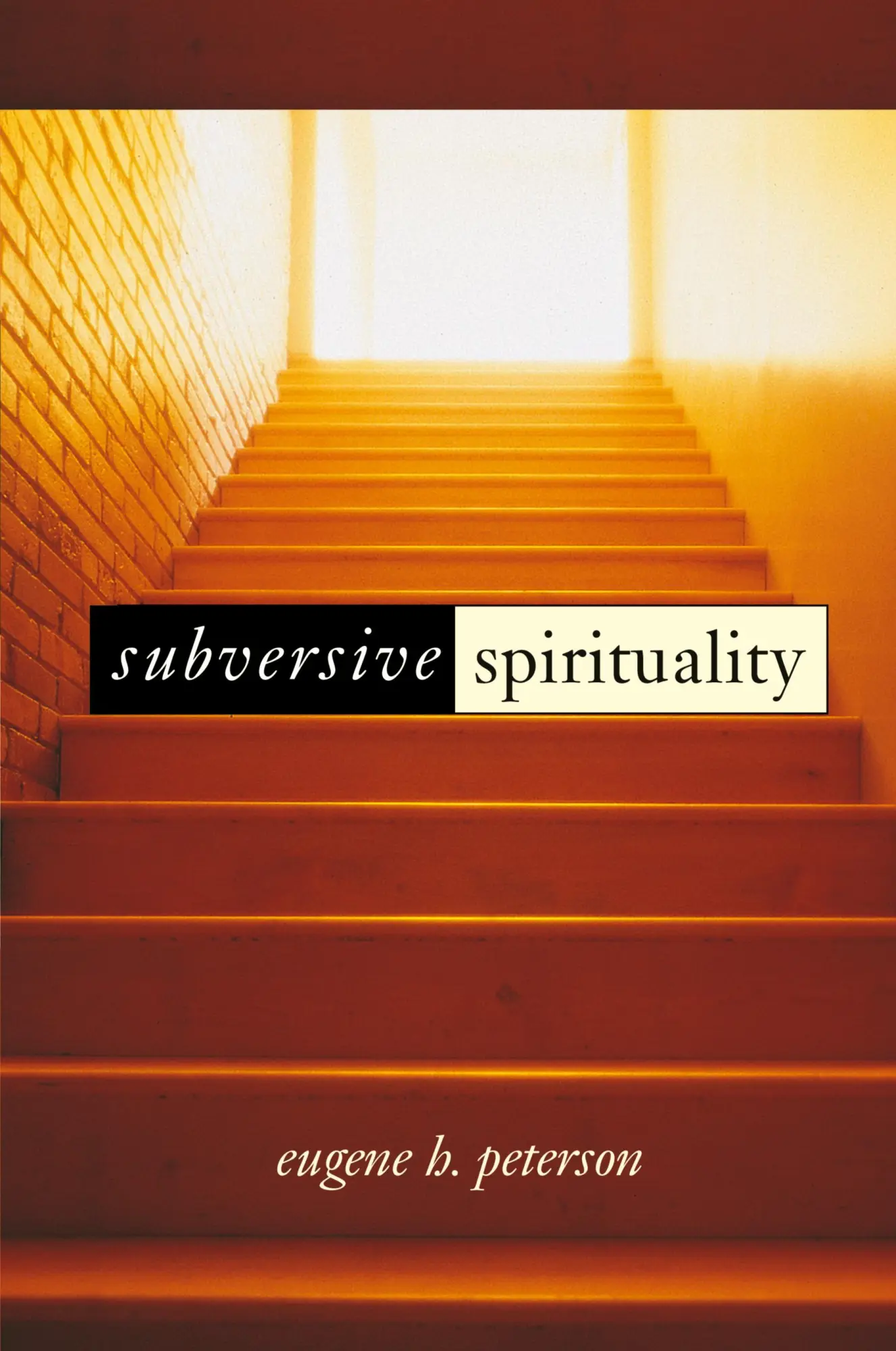 Cover: 9780802842978 | Subversive Spirituality | Eugene H. Peterson | Taschenbuch | Englisch