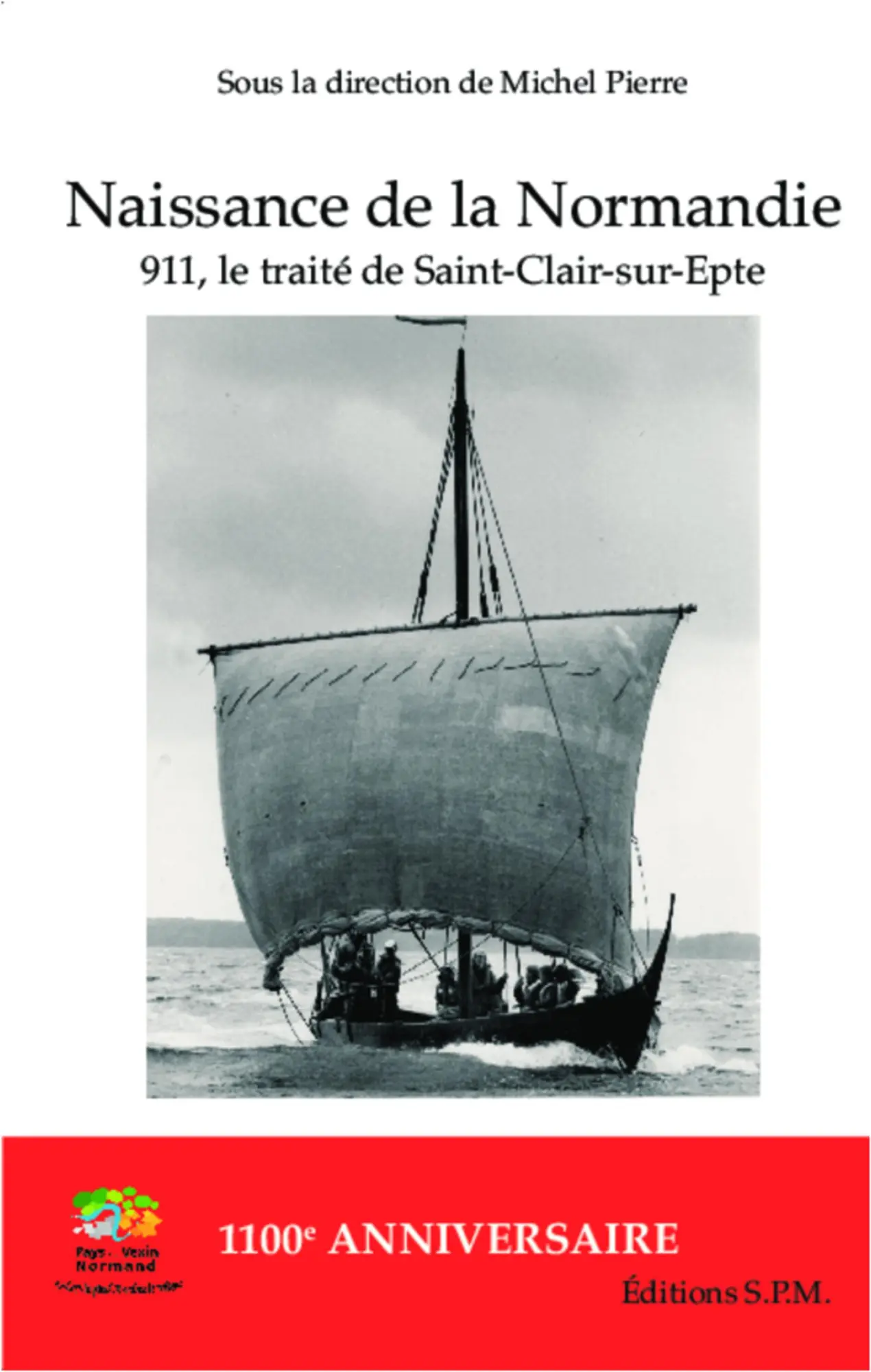 Cover: 9782901952978 | Naissance de la Normandie | - Kornos N° 69 | Michel Pierre | Buch