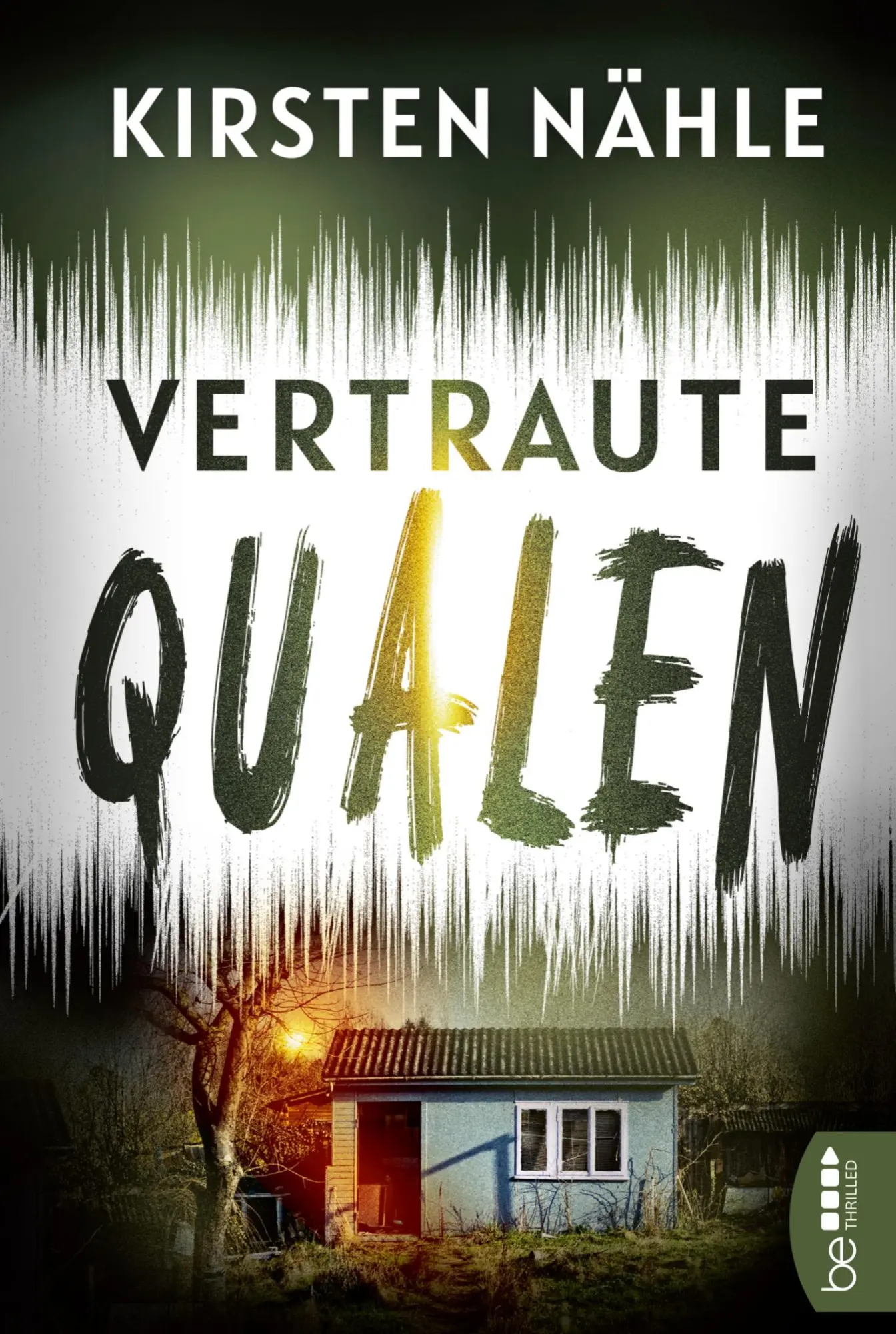 Cover: 9783741302978 | Vertraute Qualen | Kriminaloman | Kirsten Nähle | Taschenbuch | 354 S.