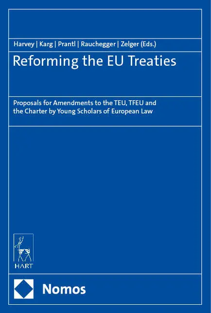 Cover: 9783756012978 | Reforming the EU Treaties | Darren Harvey (u. a.) | Buch | 227 S.