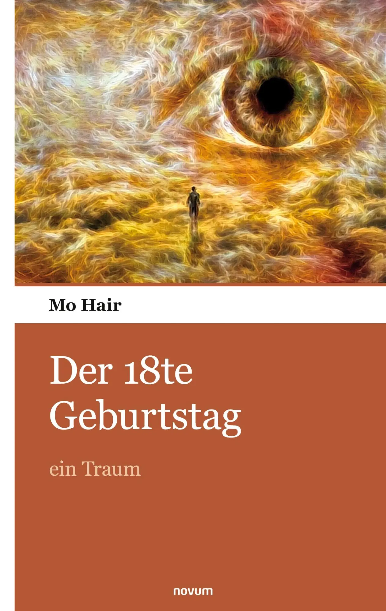 Cover: 9783903382978 | Der 18te Geburtstag | ein Traum | Mo Hair | Taschenbuch | 148 S.