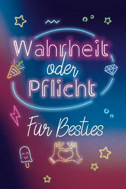 Bild: 4260478343078 | Kartenspiel: Wahrheit oder Pflicht für Besties | Spiel | 64 S. | 2025