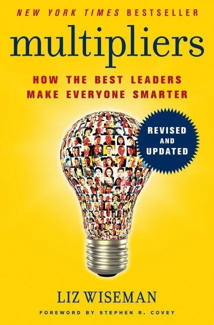 Cover: 9780062663078 | Multipliers | How the Best Leaders Make Everyone Smarter | Liz Wiseman