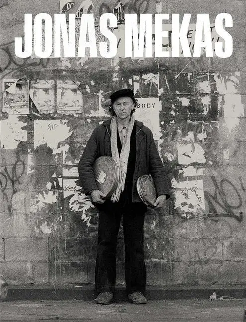 Cover: 9780300253078 | Jonas Mekas | The Camera Was Always Running | Inesa Brasiske (u. a.)