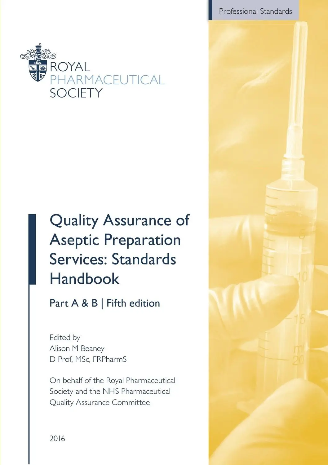 Cover: 9780857113078 | Quality Assurance of Aseptic Preparation Services: Standards Handbook